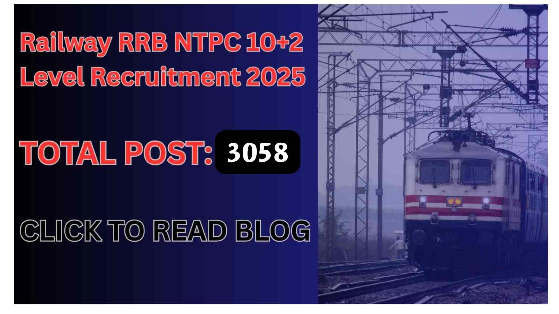 Railway RRB NTPC 10+2 Level Recruitment 2025 Apply Online for 3058 Posts